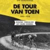 De Tour van toen Ron Couwenhoven